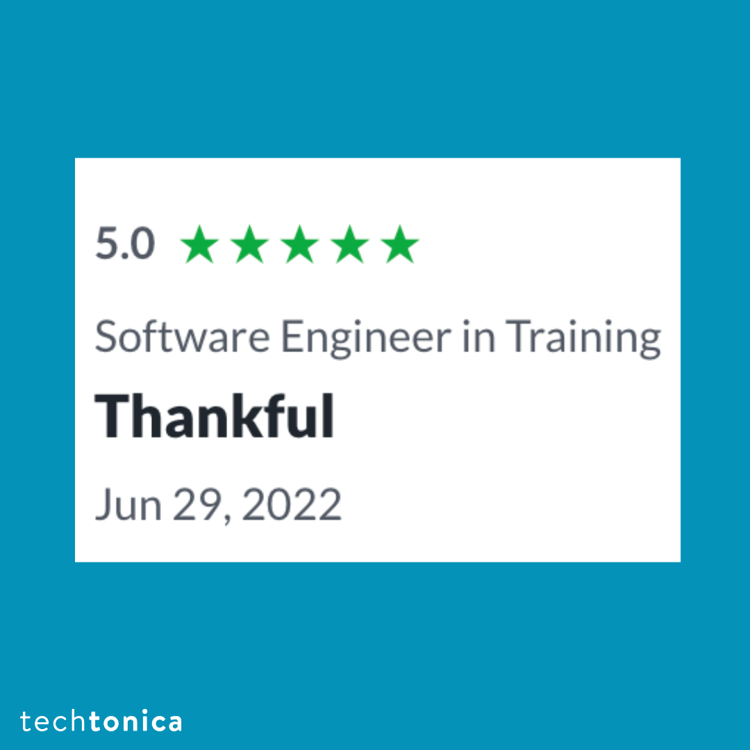 5-star Glassdoor review expressing gratitude for the Techtonica program.