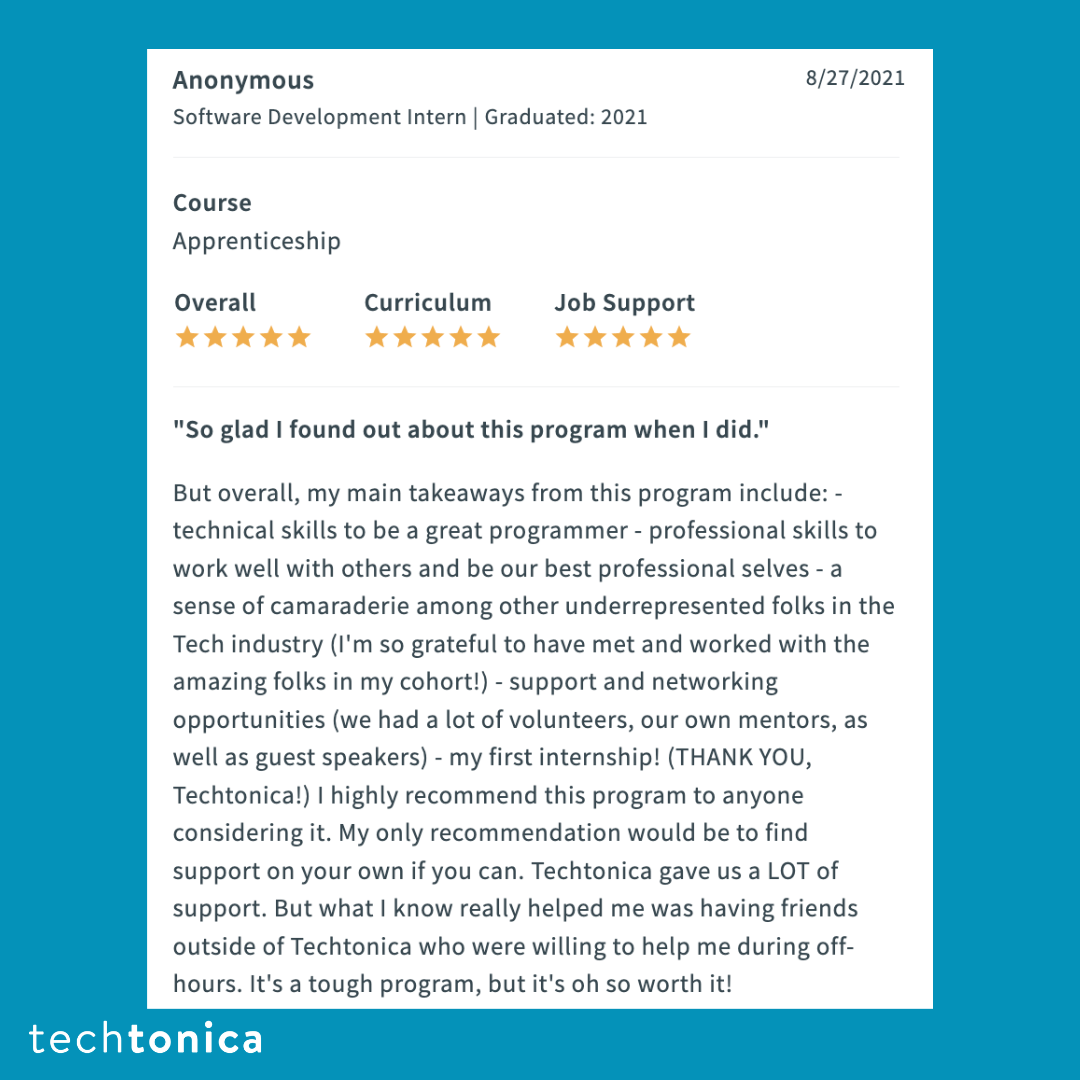 5-star review expressing gratitude to Techtonica for providing valuable skills, support, and an internship opportunity.