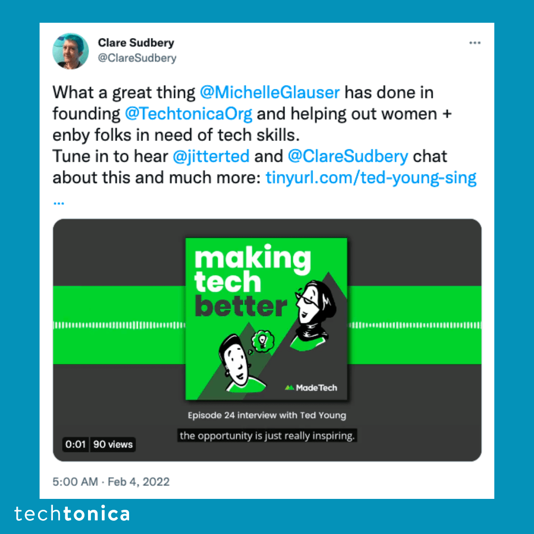 Tweet praising Techtonica's CEO for her work empowering women and non-binary folks with tech skills. A Link is included.