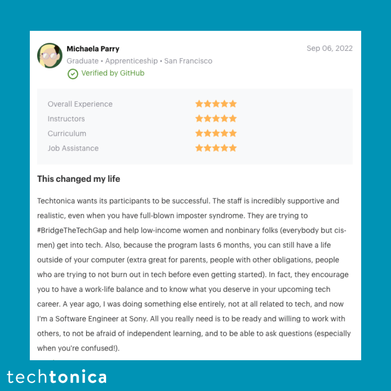 Michaela Parry’s 5-star review praising Techtonica’s staff and work-life balance, contributing to her new position at Sony.